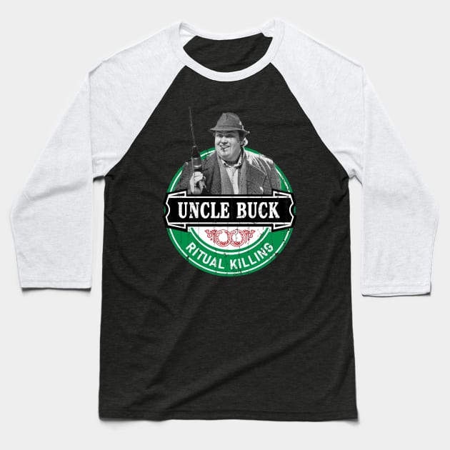 Uncle Buck - Ritual Killing Baseball T-Shirt by modar siap